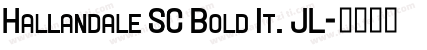 Hallandale SC Bold It. JL字体转换